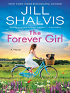 Cover image for The Forever Girl: a Novel